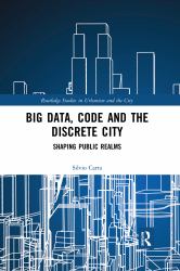 Big Data Code and the Discrete City