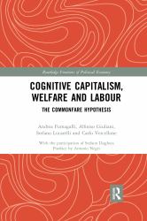 Cognitive Capitalism Welfare and Labour