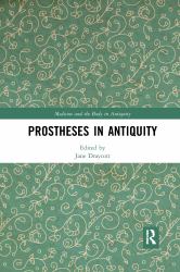 Prostheses in Antiquity