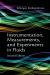 Instrumentation, Measurements, and Experiments in Fluids, Second Edition Instrumentation, Measurements, and Experiments in Fluids, Second Edition