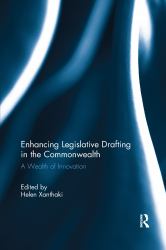 Enhancing Legislative Drafting in the Commonwealth : A Wealth of Innovation