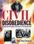 Civil Disobedience : An Encyclopedic History of Dissidence in the United States, Volume 2