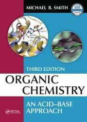 Organic Chemistry : An Acid-Base Approach