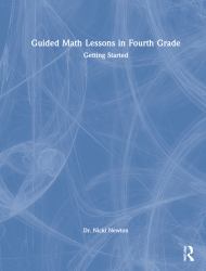 Guided Math Lessons in Fourth Grade : Getting Started