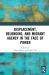 Displacement Belonging and Migrant Agency in the Face of Power Displacement Belonging and Migrant Agency in the Face of Power