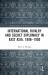 International Rivalry and Secret Diplomacy in East Asia 1896-1950