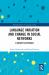 Language Variation and Change in Social Networks