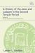 A History of the Jews and Judaism in the Second Temple Period, Volume 4 : The Jews under the Roman Shadow (4 BCE-150 CE)