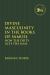 Divine Masculinity in the Book of Samuel : How Yhwh Models the Man