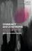 Community and Catastrophe : An Ecclesio-Political Reading of the Schleitheim Confession