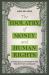The Idolatry of Money and Human Rights : A Theological Critique of the New Myth of Capitalism
