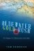 Bluewater Gold Rush : The Odyssey of a California Sea Urchin Diver
