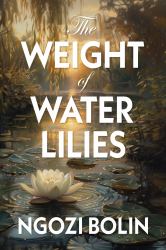 The Weight of Water Lilies