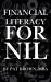 Financial Literacy for NIL : The Student-Athlete's Guide to Money, Branding, and Building Wealth in the NIL Era