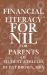 Financial Literacy for NIL for Parents of Student Athletes : A Parent's Guide to Protecting, Supporting, and Empowering Your Student-Athlete in the NIL Era