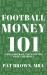 FootballMoney101 : Using Football to Teach the Basics of Money