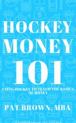 HockeyMoney101 : Using Hockey to Teach the Basics of Money