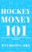 HockeyMoney101 : Using Hockey to Teach the Basics of Money