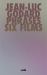 Phrases : Six Films