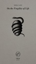 On the Fragility of Life