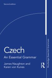 Czech : An Essential Grammar