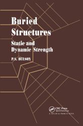 Buried Structures : Static and Dynamic Strength