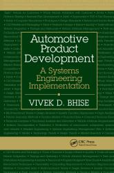 Automotive Product Development : A Systems Engineering Implementation