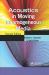 Acoustics in Moving Inhomogeneous Media
