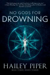 No Gods for Drowning