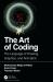 The Art of Coding : The Language of Drawing, Graphics, and Animation