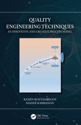 Quality Engineering Techniques : An Innovative and Creative Process Model
