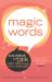 Magic Words