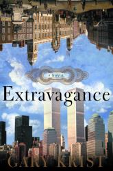 Extravagance : A Novel