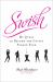 Swish : My Quest to Become the Gayest Person Ever