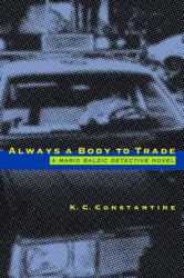 Always a Body to Trade