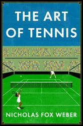 The Art of Tennis