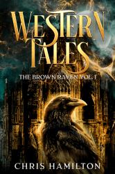 Western Tales : The Brown Raven Vol. 1
