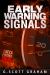 Early Warning Signals Early Warning Signals