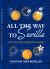 All the Way to Sevilla : The Letters That Changed Everything