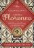 The Cognoscenti's Guide to Florence: Shop and Eat Like a Florentine, Revised Edition (Pocket Size, 8 Walking Tours Showcasing the Best Shops, Full-Color Photos)