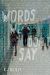 Words We Don't Say