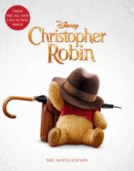Christopher Robin: the Novelization