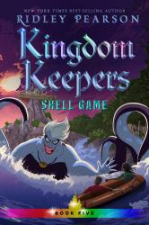 Kingdom Keepers V : Shell Game
