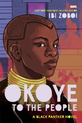 Okoye to the People : A Black Panther Novel