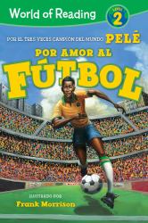 World of Reading Por Amor Al Fútbol : Level 2