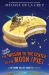 The Super-Secret Mission to the Center of the Moon (Pie) : An Octagon Valley Adventure
