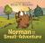 Norman and the Smell of Adventure