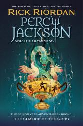 Percy Jackson and the Olympians: the Chalice of the Gods