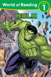 World of Reading: This Is Hulk : Level 1 Reader