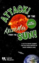Attack! of the Killer Man from the Sun! (Flash Cut)
